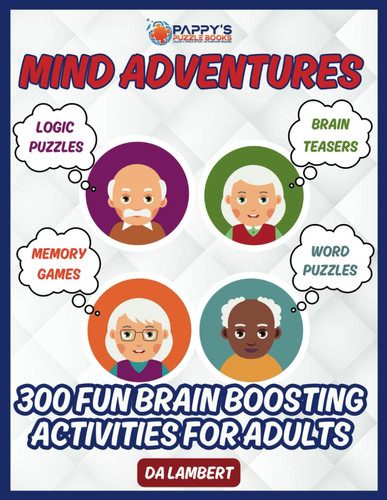Cover of MIND ADVENTURES - Fun Brain Boosting Activities for Adults