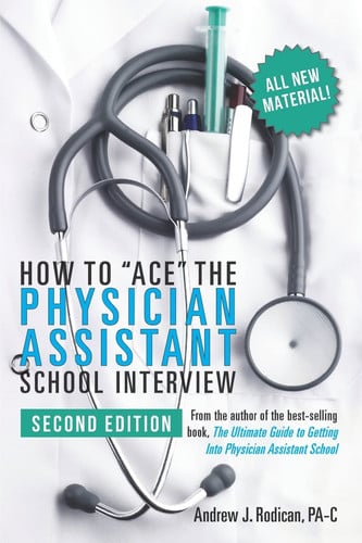 Cover of How to Ace the Physician Assistant School Interview, 2nd Edition