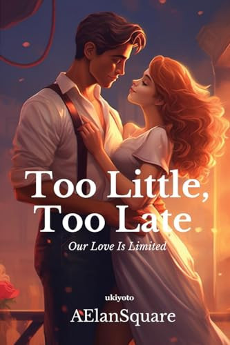 Cover of Too Little, Too Late