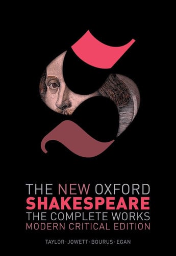 Cover of The New Oxford Shakespeare: Modern Critical Edition: The Complete Works (New Oxford Shakespeare)