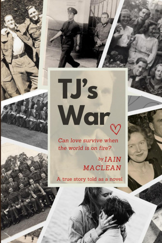 Cover of TJ's War: Can Love Survive When the World Is on Fire?