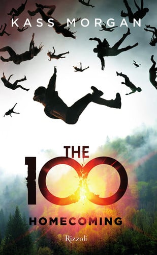 Cover of The 100. Homecoming