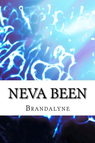 Cover of Neva Been