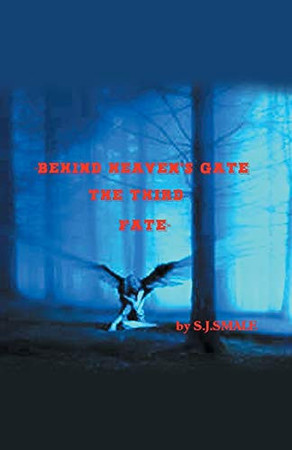 Cover of Behind Heaven's Gate The Third Fate