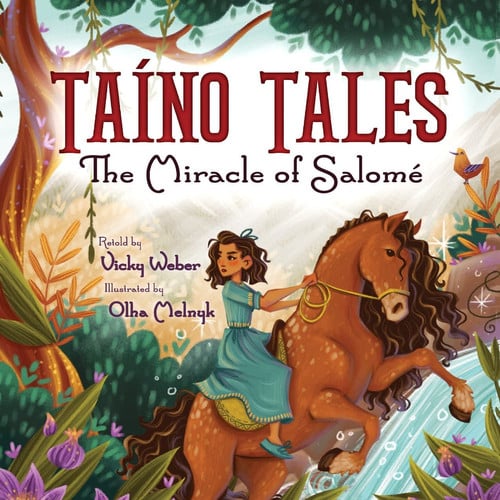 Cover of Taíno Tales: The Miracle of Salomé