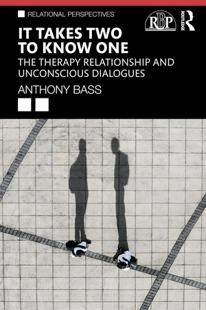 Cover of It Takes Two to Know One (Relational Perspectives Book Series)