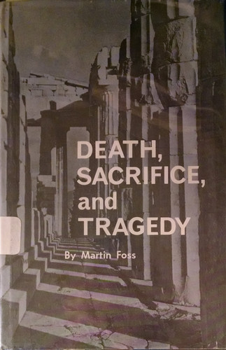 Cover of Death, Sacrifice, and Tragedy