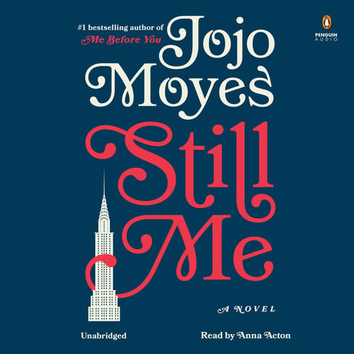Cover of Still Me: A Novel (Me Before You Trilogy)