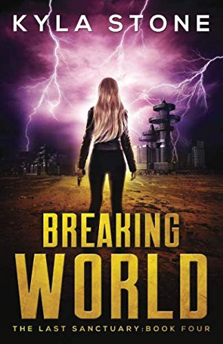 Cover of Breaking World The Last Sanctuary