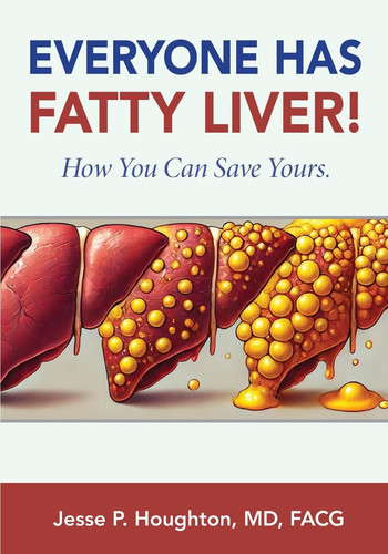 Cover of Everyone Has Fatty Liver! - How You Can Save Yours.