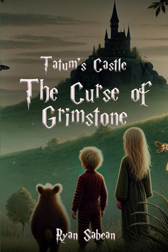 Cover of Tatum’s Castle: The Curse of Grimstone