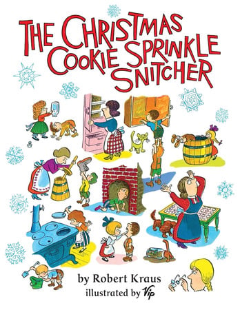 Cover of The Christmas Cookie Sprinkle Snitcher