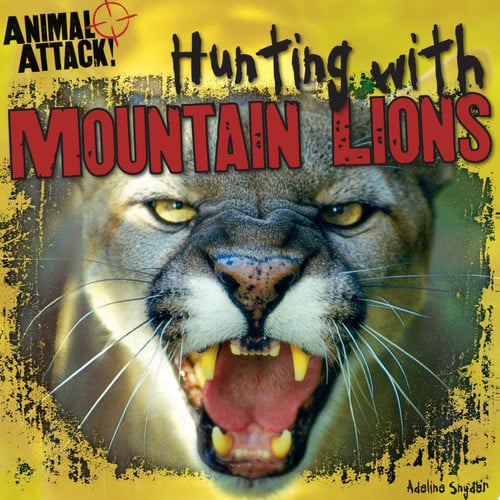 Cover of Hunting With Mountain Lions