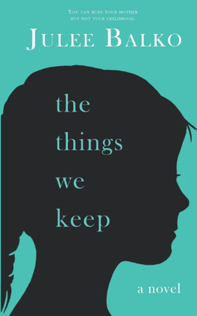 Cover of The Things We Keep