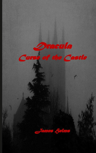 Cover of Dracula Curse of the Castle
