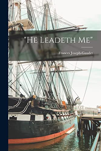 Cover of He Leadeth Me