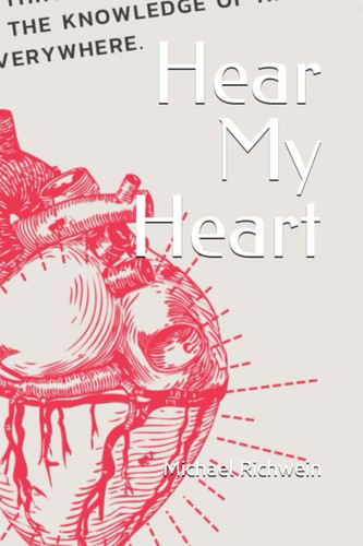 Cover of Hear My Heart: A Collection of Poetry to Express the Heart of the Father