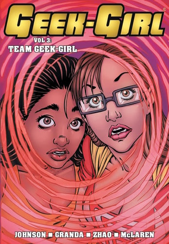 Cover of Geek-Girl. 3: Team Geek-Girl