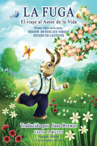 Cover of LA FUGA: El Viaje Al Autor De La Vida (Redeem Region and Región De Rescate Book 1) (Spanish Edition)