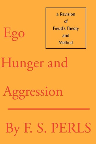 Cover of Ego, Hunger, and Aggression