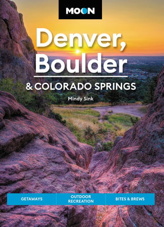 Cover of Moon Denver, Boulder & Colorado Springs