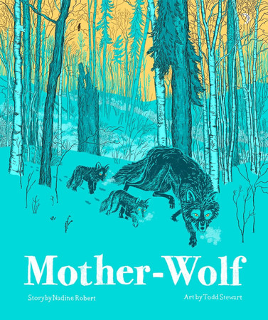 Cover of Mother-Wolf - A Fable Woven by the Forest