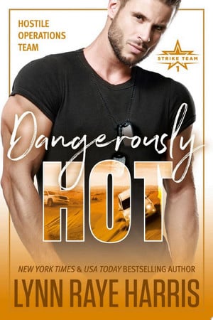 Cover of Dangerously HOT (Hostile Operations Team - Strike Team 1 #2)