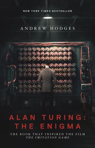 Cover of The Imitation Game: Alan Turing, the Enigma