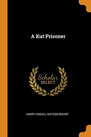 Cover of A Kut Prisoner
