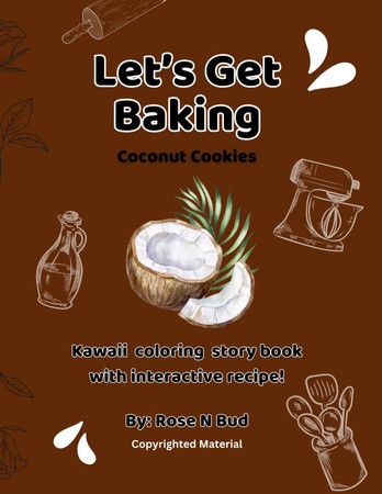 Cover of Let's Get Baking: Coconut Cookies: Kawaii Coloring Story Book With Interactive Recipe!
