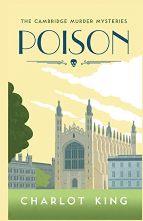 Cover of Poison: Cambridge Murder Mysteries (The Cambridge Murder Mysteries)