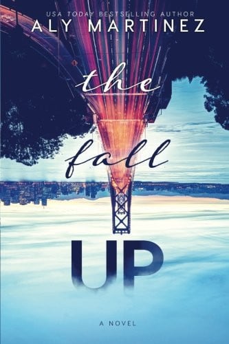 Cover of The Fall Up (The Fall Up, #1)