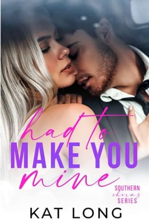 Cover of Had to Make You Mine