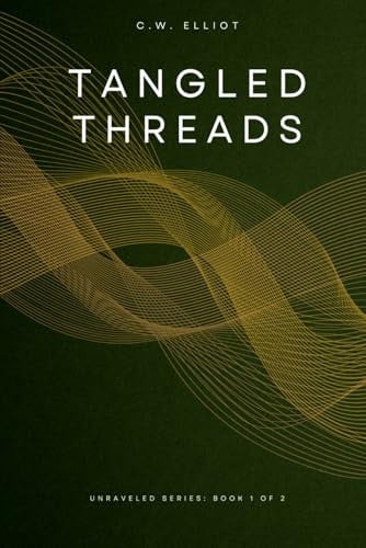 Cover of Tangled Threads (The Unraveled Series)
