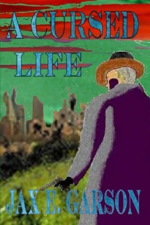 Cover of A Cursed Life