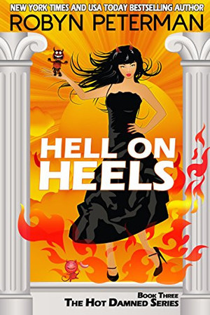 Cover of Hell On Heels (Hot Damned Series, Book 3)