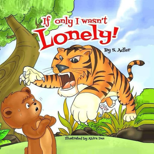 Cover of If Only I Wasn't Lonely!