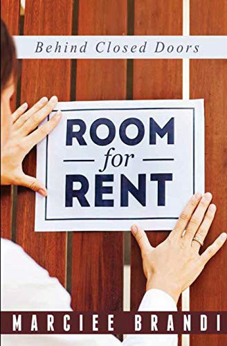 Cover of Room for Rent Behind Closed Doors