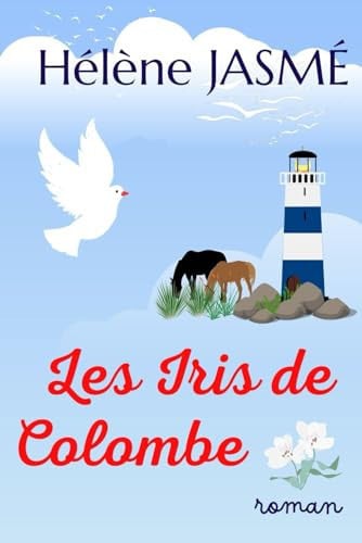 Cover of Les Iris De Colombe