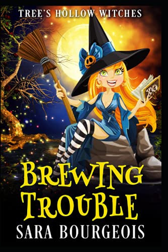 Cover of Brewing Trouble (Tree's Hollow Witches, #2)