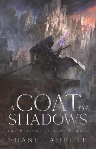Cover of A Coat of Shadows (The Prisoner's Tale)