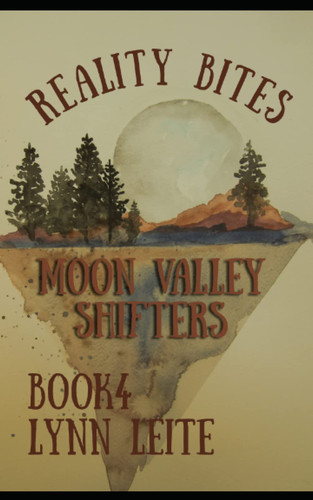 Cover of Reality Bites (Moon Valley Shifters)