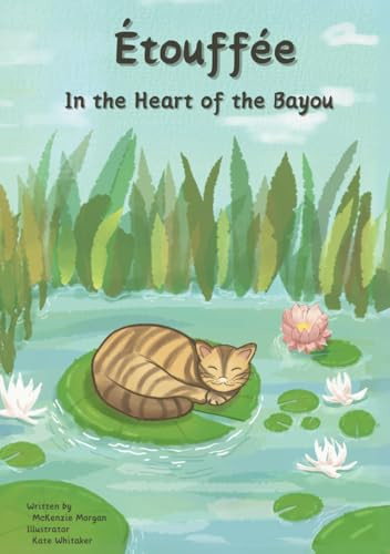 Cover of Étouffée: In the Heart of the Bayou