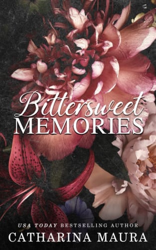Cover of Bittersweet Memories (Off-Limits, #4)