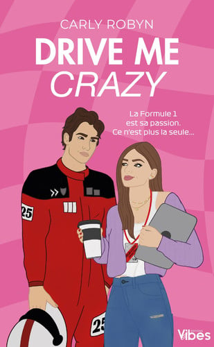 Cover of Drive Me Crazy. Drive Me