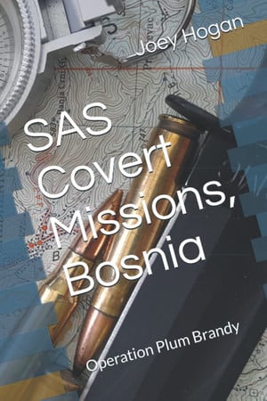 Cover of SAS Covert Missions, Bosnia