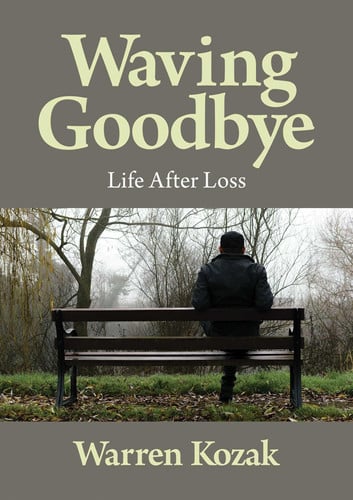 Cover of Waving Goodbye Life After Loss