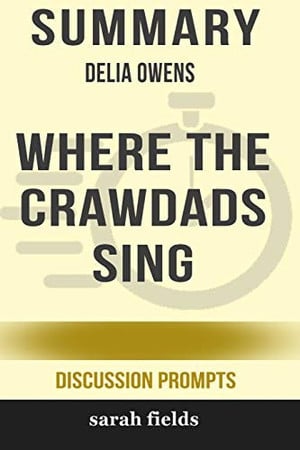 Cover of Summary Delia Owens' Where the Crawdads Sing