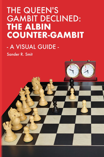 Cover of The Queens Gambit Declined: Albin Counter-Gambit: A Visual Guide
