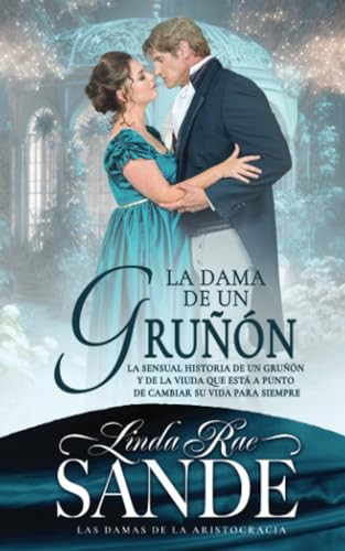 Cover of La Dama De Un Gruñón (Las Damas De La Aristocracia) (Spanish Edition)
